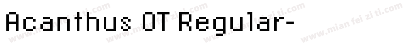 Acanthus OT Regular字体转换